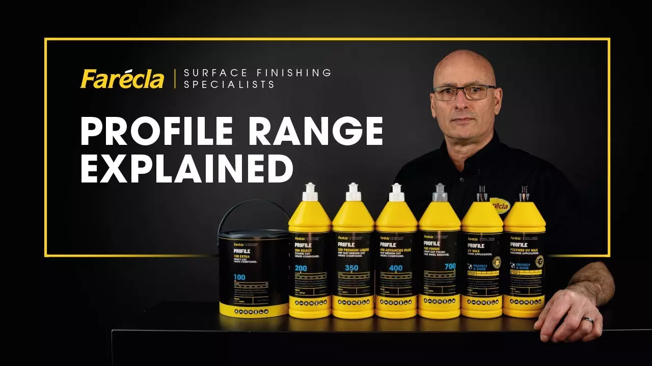 The Farécla Profile Polishing Range Explained [EN] | @fareclaproductsltd #FareclaProfile thumbnail